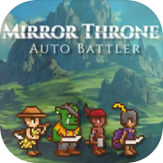 Play Mirror Throne: Auto Battler
