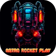 Astro Rocket Play