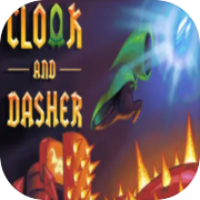 Cloak and Dasher