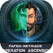Play Fated Retrace: Operation Ascension