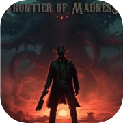 Play Frontier of Madness