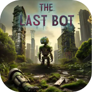 The Last Bot