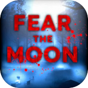 Fear the Moon