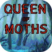 Queen of Moths