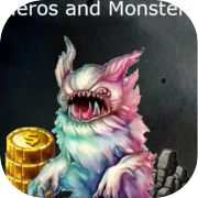 Heros and Monsters: Idle Incremental