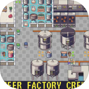 Play Beer Factory Crew