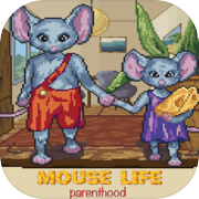 MouseLife - Parenthood