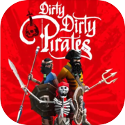 Play Dirty Dirty Pirates