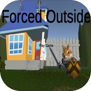 Forced Outside (Demo)