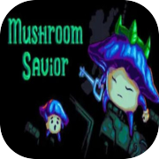 Mushroom Savior