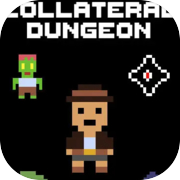 Collateral Dungeon
