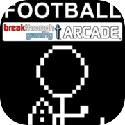Play Football: Breakthrough Gaming Arcade