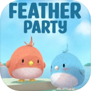 Feather Party