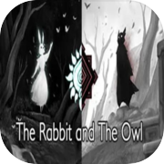 Play The Rabbit and The Owl