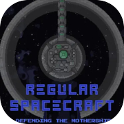 Regular Spacecraft - Defending the Mothership