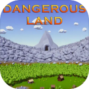 Dangerous Land