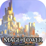 Mage Tower, A Tower Defense Card Game