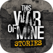 Play This War of Mine: Stories Ep 1