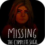 Missing - The Complete Saga