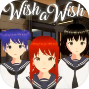 WISH A WISH