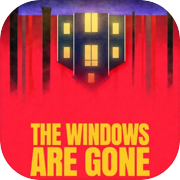 Play The Windows Are Gone