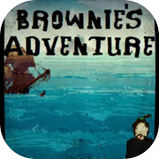 Brownie's Adventure