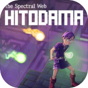 Play The Spectral Web: Hitodama