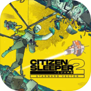 Play Citizen Sleeper 2: Starward Vector