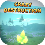 Play Crazy Destruction