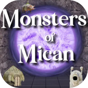 Monsters of Mican
