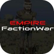 Empire FactionWar