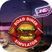 Play Road Diner Simulator