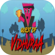 Quest of Vidhuraa