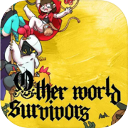 Play Other World Survivors