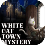Play White Cat Town Mystery