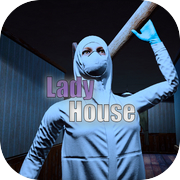 Play Lady House