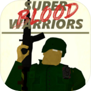 Play Super Blood Warriors
