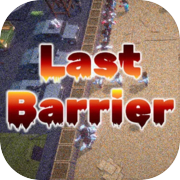 Play Last Barrier