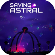 Play Saving Astral