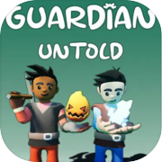 Guardian Untold