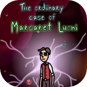 Play The ordinary case of Margaret Luoni
