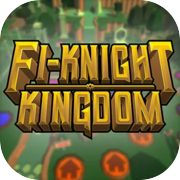 Fi-Knight Kingdom