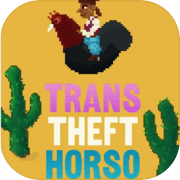 Trans Theft Horso