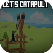 Play Let's Catapult