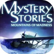 Play Mystery Stories: Mountains of Madness