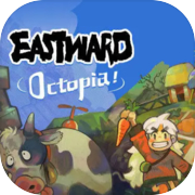 Eastward: Octopia