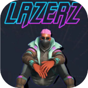 Play LAZERZ