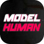 Play Model Human
