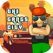 The Gangs City