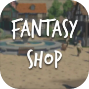 Fantasy Shop